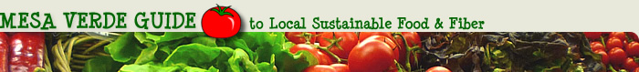 Mesa Verde Guide to Local Sustainable Food and Fiber